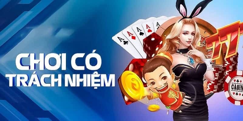 Nắm rõ quy định chơi có ý thức, đảm bảo đạo đức